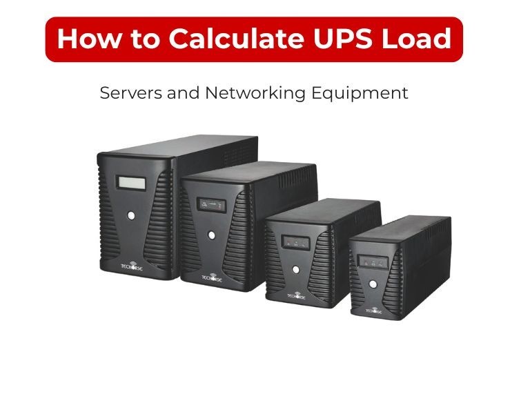 How to Calculate UPS Load for Servers and Networking Equipment